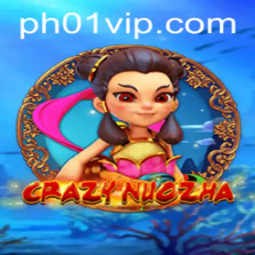 Exploring the Fascinating World of CrazyNuoZha: A Dive into the Game with PH01